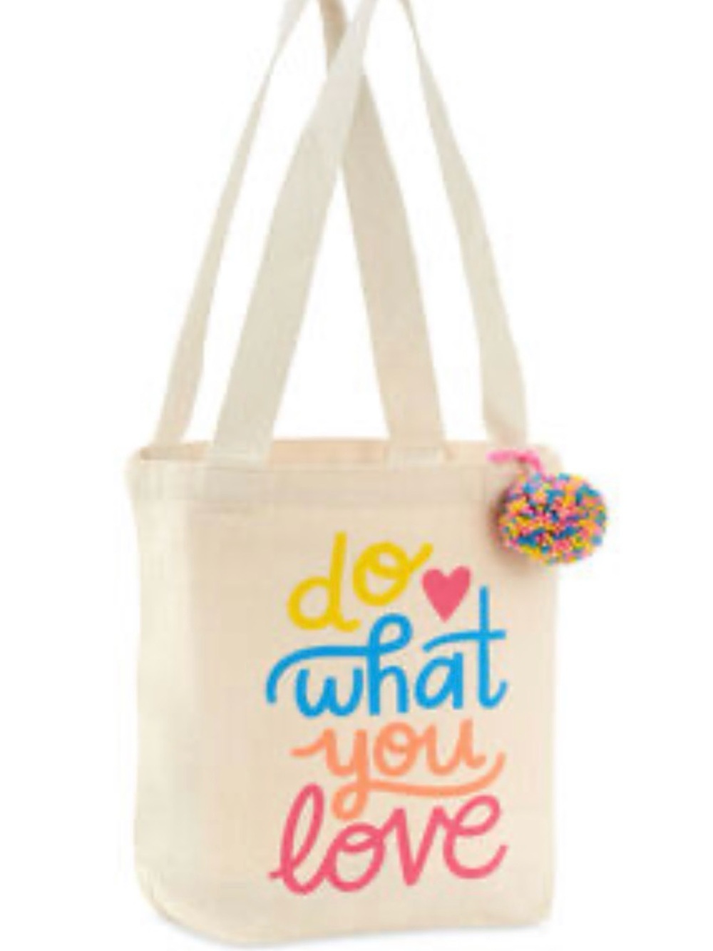 NWT Do What You Love Canvas Tote Bag with Pom Pom